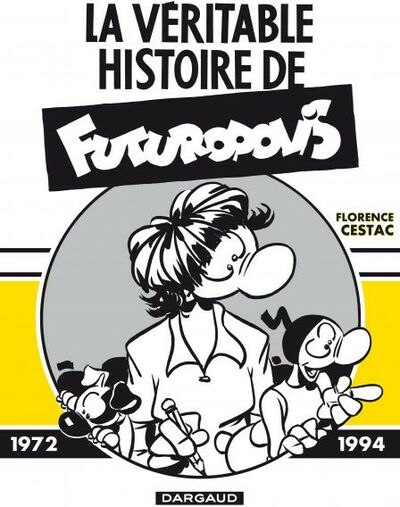 La Véritable histoire de Futuropolis