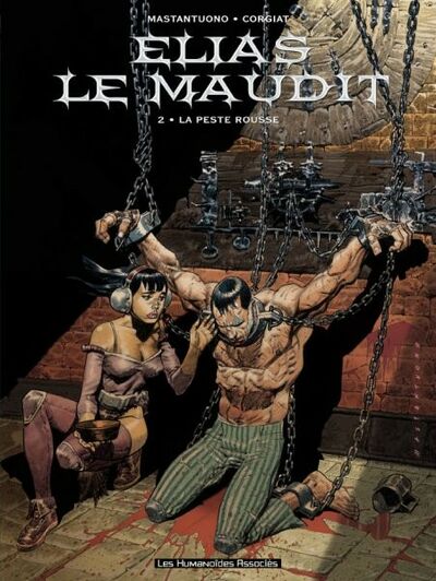 Elias le Maudit - Tome 2 - La peste rousse