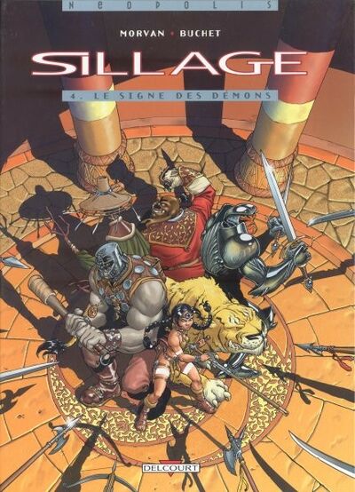  Neopolis dans Sillage - Tome 4 - Le signe des démons
