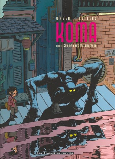 Koma - Tome 3 - Comme dans les westerns