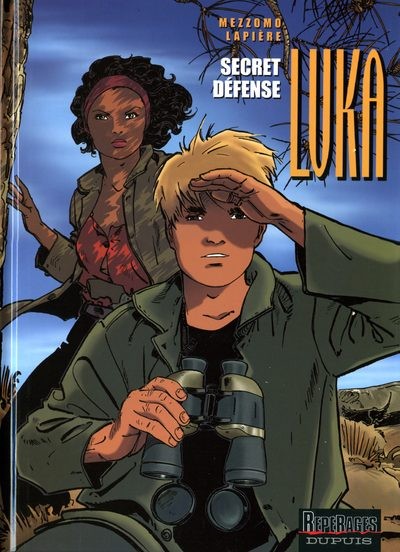  Repérages dans Luka - Tome 10 - Secret défense
