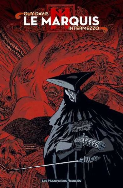 Le Marquis - Tome 2 - Intermezzo