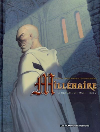 Millénaire - Tome 2 - Le squelette des anges