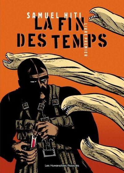 La Fin des temps - Livre 1er