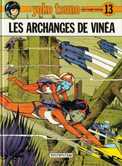 Yoko Tsuno - Tome 13 - Les archanges de Vinéa