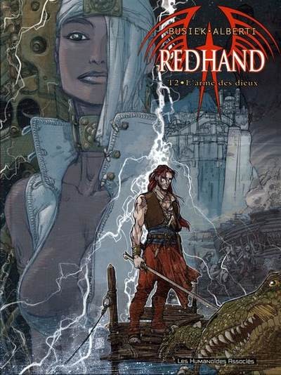 Redhand - Tome 2 - L'arme des Dieux