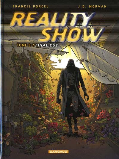  Hubert dans Reality Show - Tome 3 - Final cut