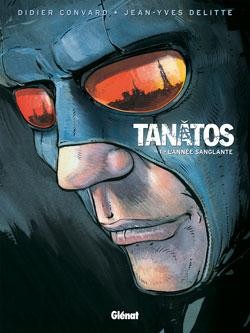 Tanâtos - Tome 1 - L'année sanglante