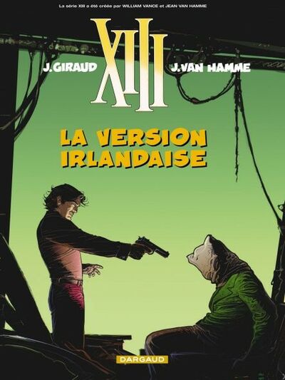 XIII - Tome 18 - La version irlandaise : The Kelly Brian story