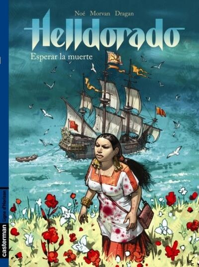  Ligne D'horizon dans Helldorado - Tome 2 - Esperar la muerte
