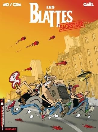 Les Blattes - Tome 2 - Backstage