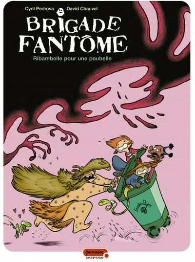  Punaise dans Brigade fantôme - Tome 1 - Ribambelle pour une poubelle