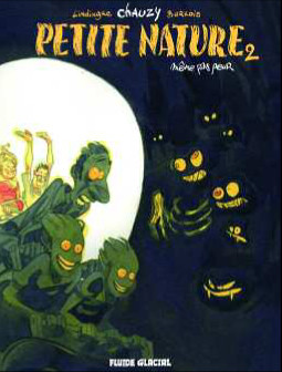  Fluide Glacial dans Petite nature - Tome 2 - Même pas peur