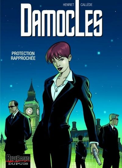 Repérages dans Damoclès - Tome 1 - Protection rapprochée