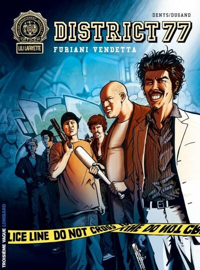  Troisième Vague dans District 77 - Tome 2 - Furiani Vendetta