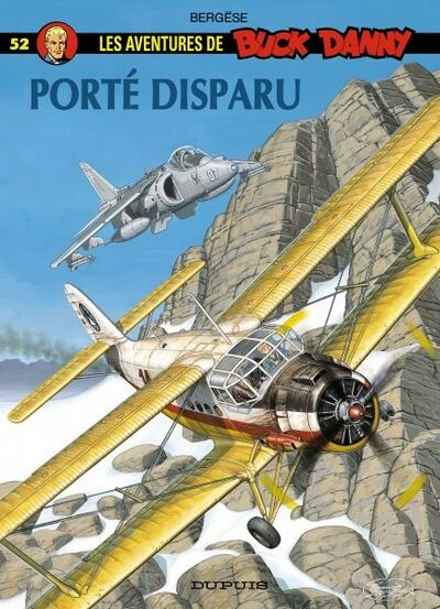 Buck Danny - Tome 52 - Porté disparu