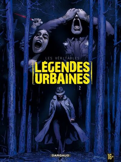 Les Véritables légendes urbaines - Tome 2