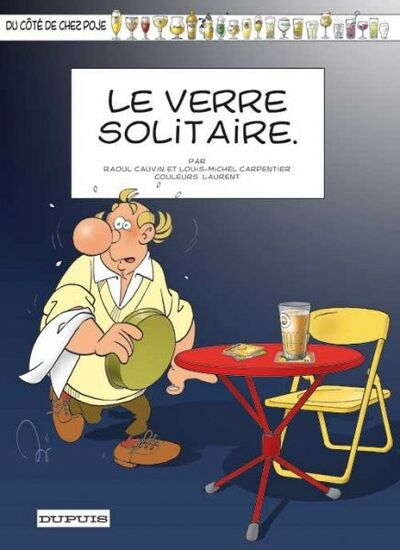 Du côté de chez Poje - Tome 19 - Le verre solitaire