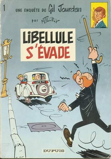 Gil Jourdan - Tome 1 - Libellule s'évade