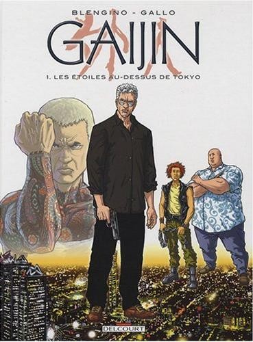 Gaijin - Tome 1 - Les étoiles au-dessus de Tokyo