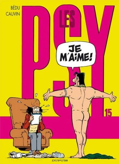 Les Psy - Tome 15 - Je m'aime !