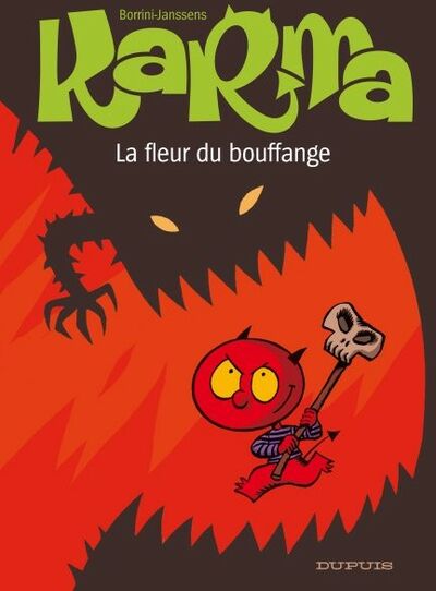 Karma - Tome 3 - La fleur du bouffange