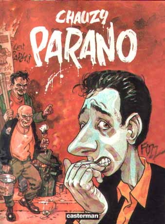 Un Monde merveilleux - Tome 1 - Parano