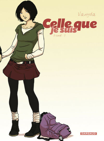 Celle que - Tome 3 - je suis