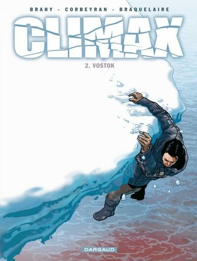Climax - Tome 2 - Vostok