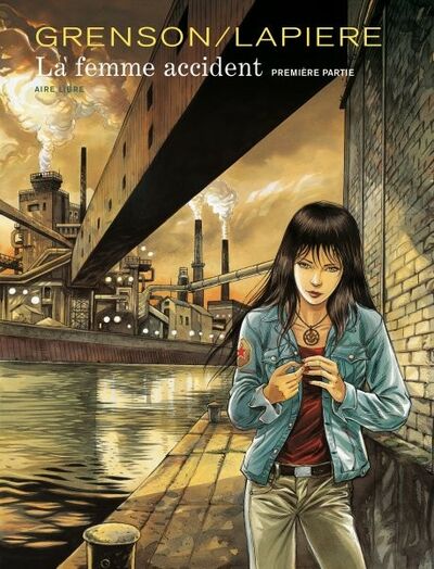 La Femme accident - 1ère partie
