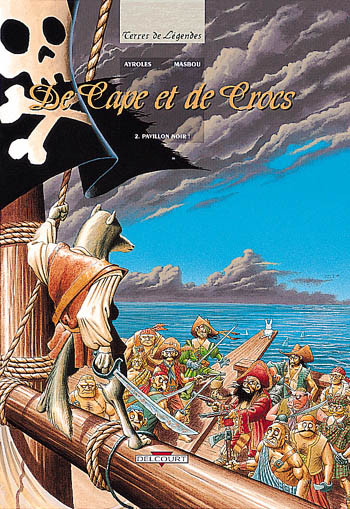 Terres De Légendes dans De cape et de crocs - Tome 2 - Pavillon noir !