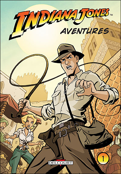 Indiana Jones : Aventures - Tome 1