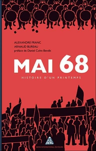 Mai 68 : Histoire d'un printemps