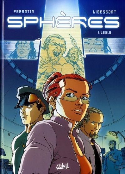  Mondes Futurs dans Sphères - Tome 1 - Leyla