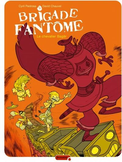  Punaise dans Brigade fantôme - Tome 2 - Le chevalier Bagär