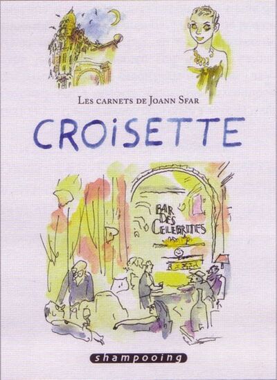  Shampooing dans Croisette : Les carnets de Joann Sfar