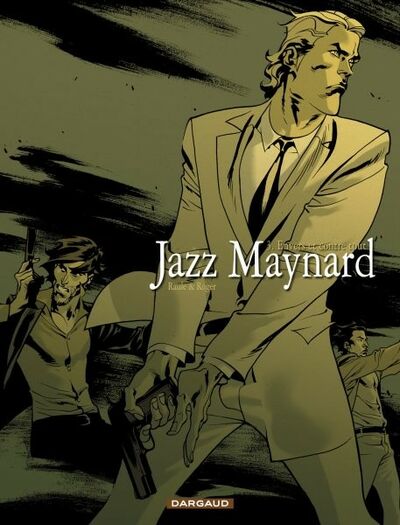 Roger Ibañez dans Jazz Maynard - Tome 3 - Envers et contre tout