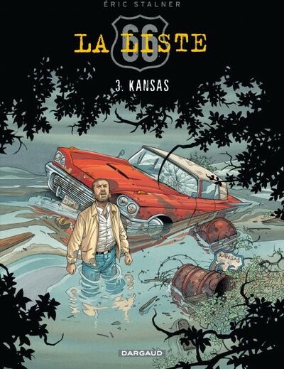 La Liste 66 - Tome 3 - Kansas