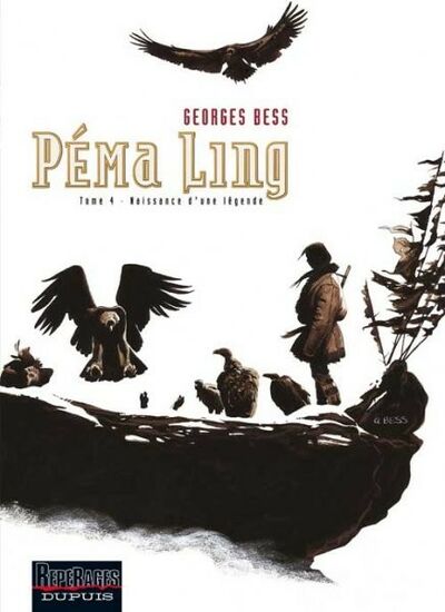  Repérages dans Péma Ling - Tome 4 - Naissance d'une légende