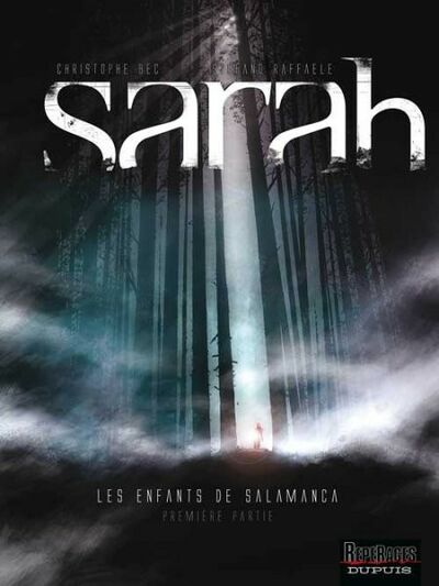 Sarah - Les enfants de Salamanca - Tome 1