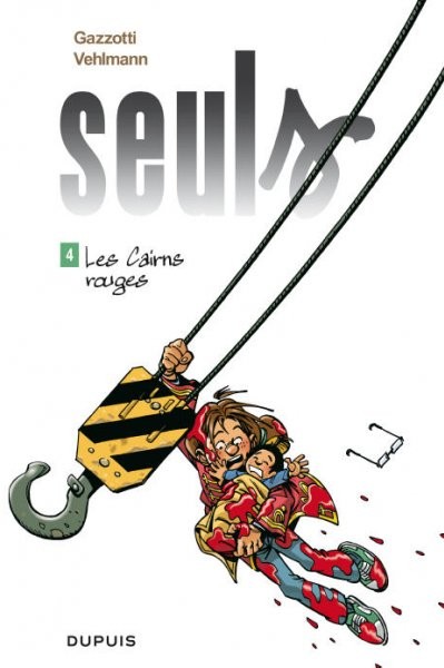 Seuls - Tome 4 - Les Cairns rouges