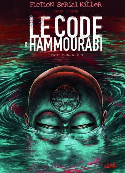 Sylvain Cordurié dans Le Code d'Hammourabi - Tome 1 - D'entre les morts