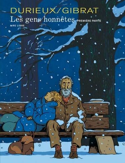 Les Gens honnêtes - Première partie