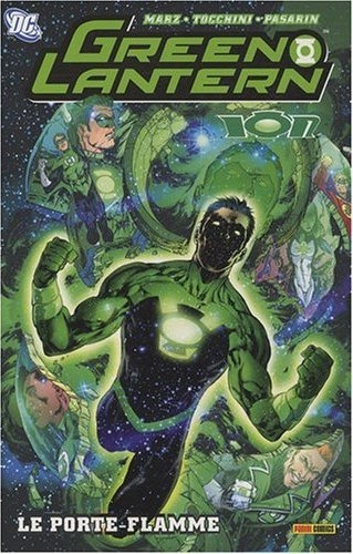Green Lantern - 2006-2007 - Ion : Le porte-flamme