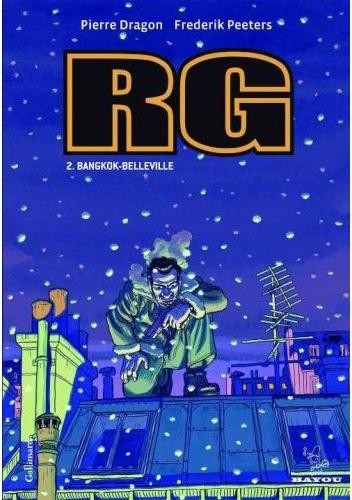  Bayou dans RG - Tome 2 - Bangkok-Belleville