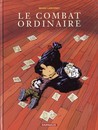 Combat ordinaire (Le) - Tome 1