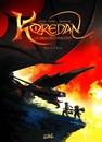 Koredan, la Saga des Dragons - Tome 1 - L'éveil
