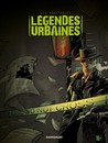 Véritables légendes urbaines (Les) - Tome 3