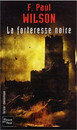Forteresse noire (La)