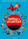 Aventure de Spirou et Fantasio (Une) - Tome 6 - Panique en Atlantique